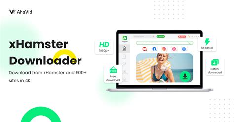 xhams downloader|Free Xhamster Downloader to Download Xhamster Videos and .